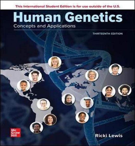 Human Genetics: Concepts and Applications 2021 - ژنتیک